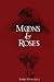 Moons & Roses