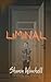 Liminal