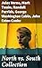 North vs. South Collection: 40+ Civil War Novels, Stories & History Books in One Volume