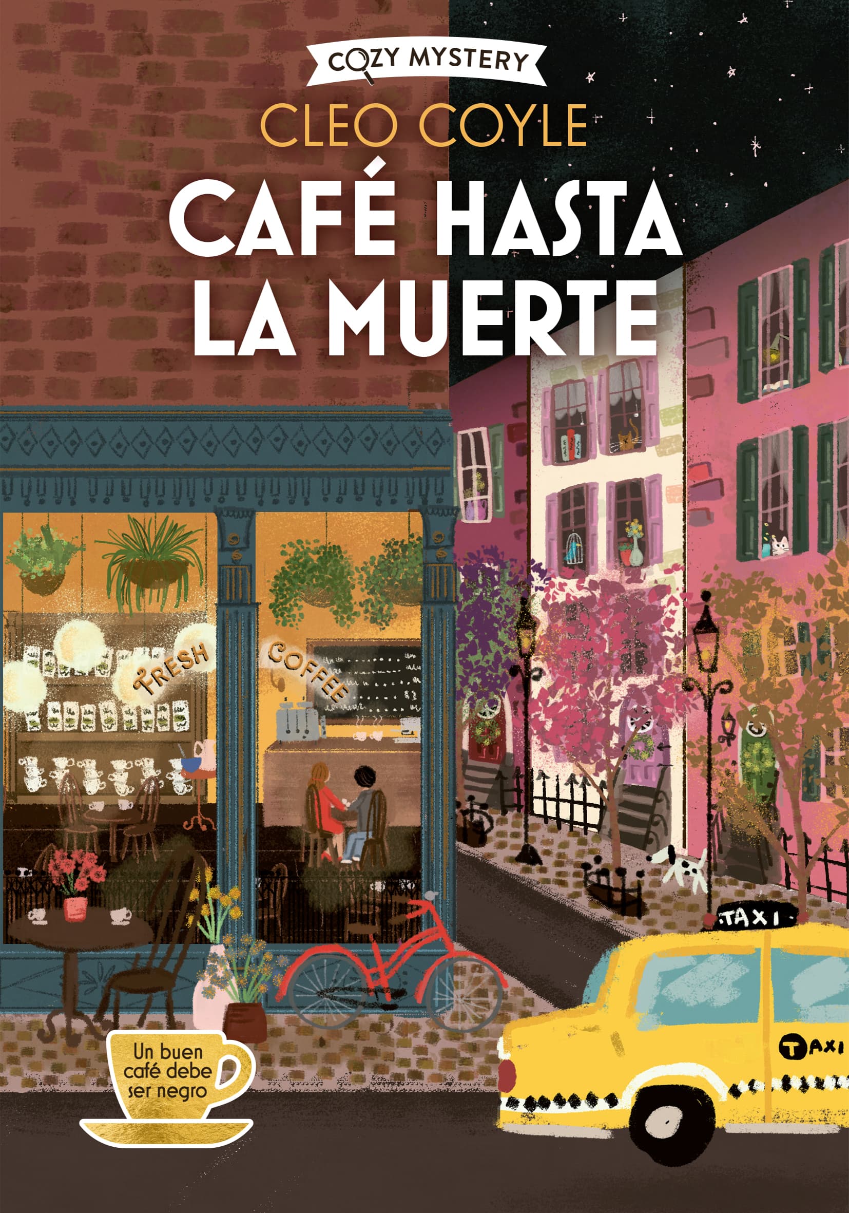 Café hasta la muerte (Coffee Lovers Club 2)