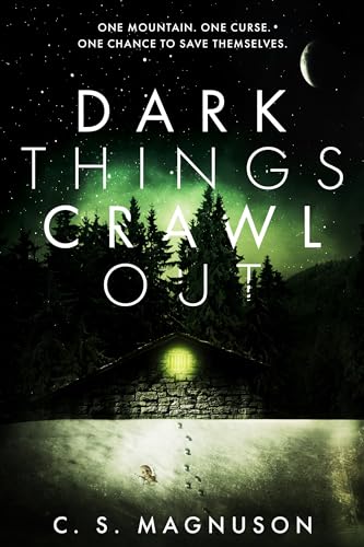 Dark Things Crawl Out (Horrors of the Ozarks)