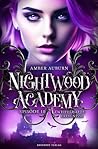 Nightwood Academy, Episode 10 - Zweifelhafte Ereignisse by Amber Auburn