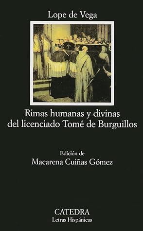 Rimas humanas y divinas del licenciado Tomé de Burguillos