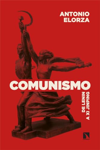 Portada de Comunismo: De Lenin a Xi Jinping, de Antonio Elorza