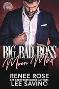 Big Bad Boss: Moon Mad (Werewolves of Wall Street #2)