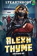 Alexa Thyme: Suiting Up
