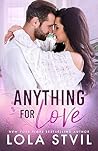 Book cover for Anything for Love (Hunter Brothers #1)