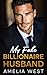 My Fake Billionaire Husband