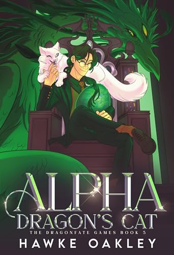 Alpha Dragon's Cat (The Dragonfate Games #5)