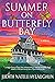 Summer on Butterfly Bay by Judith Natelli McLaughlin