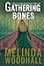 Gathering Bones: A Bailey Flynn FBI Mystery Thriller Book Two