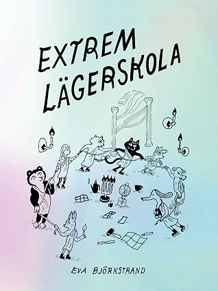 Extrem lägerskola