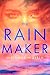 The Rain Maker by Michael  Martin