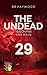 The Undead Twenty-Nine. Hindhead Part 1: Season Five. The Rain