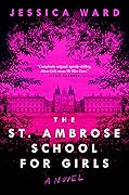 The St. Ambrose School for Girls