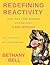 Redefining Reactivity: Usin...