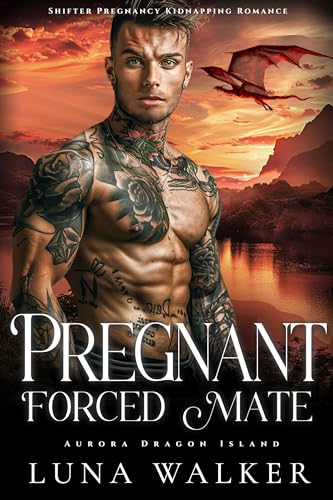 Pregnant Forced Mate (Aurora Dragon Island #2)