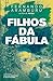 Filhos da Fábula (Portuguese Edition)