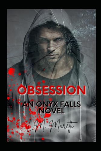 Obsession: An Onyx Falls Novel (Paperback)