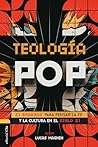 Teología Pop: 21 ...