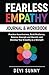 Fearless Empathy Journal & ...