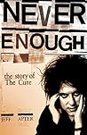Never Enough: The...