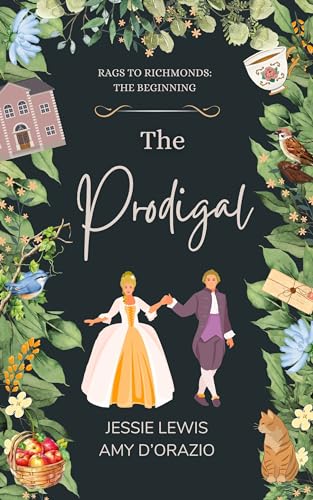 The Prodigal (Rags to Richmonds, #0)