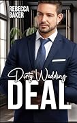 Dirty Wedding Deal