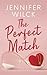 The Perfect Match