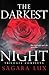 The darkest night: Trilogia completa