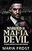 Married to the Mafia Devil ...