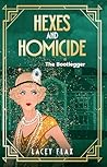 Hexes and Homicid...