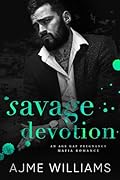 Savage Devotion (Mafia Lords of Sin #2)