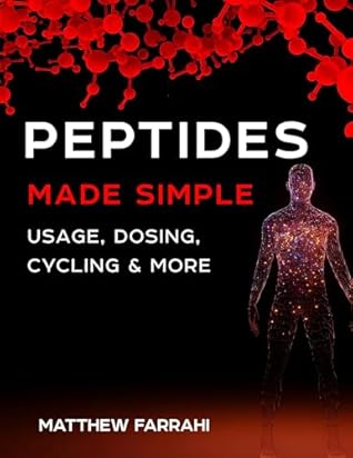 Peptides Made Simple: Usage, Dosing, Cycling & More