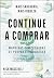 Continue a Comprar: Maneiras Comprovadas de Poupar e Enriquecer