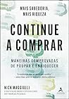 Continue a Comprar: Maneiras Comprovadas de Poupar e Enriquecer