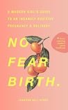 No Fear Birth: A ...