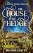 The House in the Hedge by Melanie Leavey