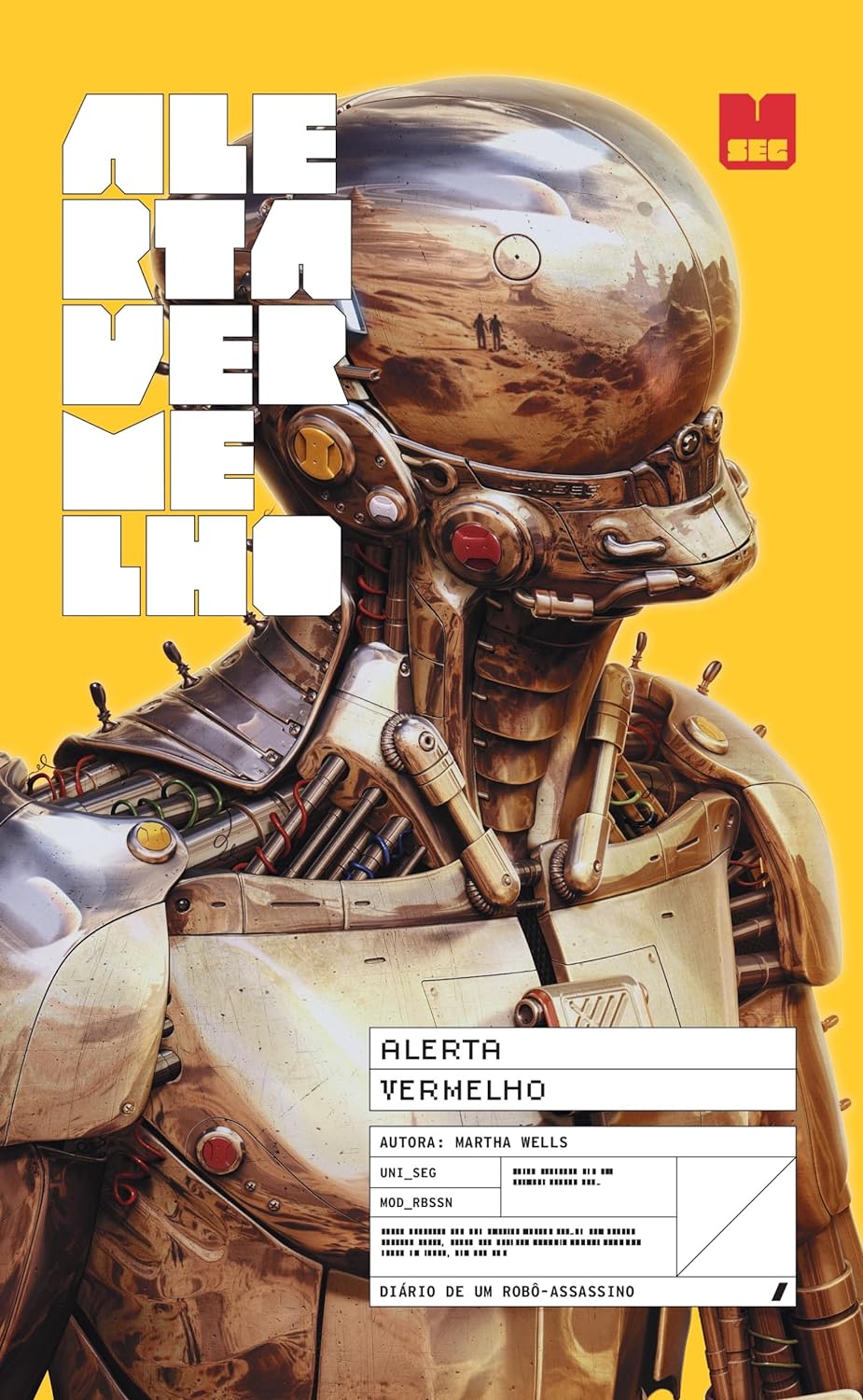 Alerta Vermelho (Diário de um robô-assassino, #1)