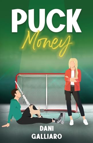 Puck Money (Unintentional Puck Bunny #3)