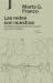 Las redes son nuestras: Una...