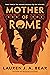 Mother of Rome