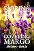 Coveting Margo: The Others:...