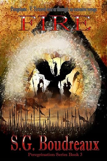 Fire (Peregrination, #3)