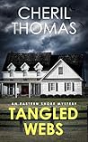 Tangled Webs: An Eastern Shore Mystery (The Eastern Shore Mysteries Book 7)