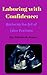 Laboring with Confidence: M...