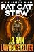 Fat Cat Stew: A Novel