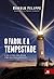 O farol e a tempestade: E s...