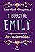 A busca de Emily
