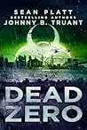 Dead Zero: A Dead...